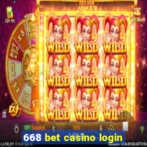 668 bet casino login